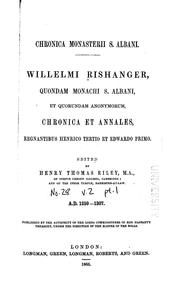 Cover of: Willelmi Rishanger, quondam monachi S. Albani, et quorundam anonymorum ...