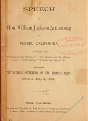 Speech of Hon. William Jackson Armstrong .. by Armstrong, William Jackson