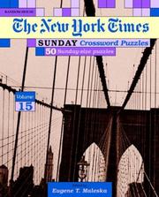 Cover of: New York Times Sunday Crossword Puzzles, Volume 15 (NY Times) | Eugene Maleska