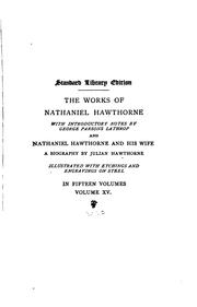 Cover of: The Works of Nathaniel Hawthorne