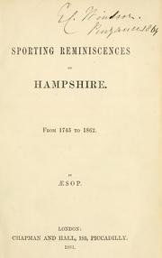 Cover of: Sporting reminiscences of Hampshire: from 1745 to 1862