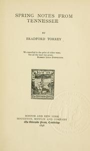 Cover of: Spring notes from Tennessee by Bradford Torrey