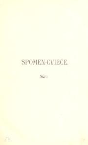 Cover of: Spomen-cviece iz hrvatskih i slovenskih dubrava