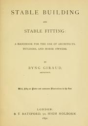 Stable building and stable fitting by Byng Giraud