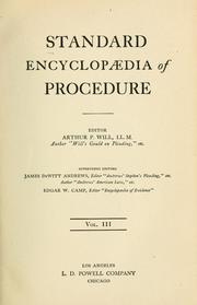 Standard encyclopædia of procedure ... by Arthur Percival Will