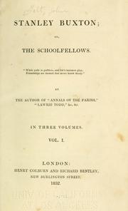 Cover of: Stanley Buxton: or, The schoolfellows