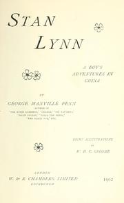 Cover of: Stan Lynn: A boy's adventures in China