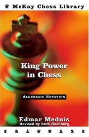 Cover of: King power in chess by Edmar Mednis