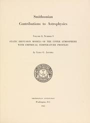 Cover of: Static diffusion models of the upper atmosphere with empirical temperature profiles. | Luigi G. Jacchia