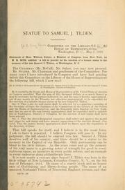 Cover of: Statue to Samuel J. Tilden ...: Statement of Hon. William Sulzer ...