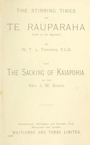 Cover of: The stirring times of Te Rauparaha, chief of the Ngatitoa by William Thomas Locke Travers