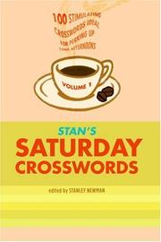 Cover of: Stan's Saturday Crosswords, Volume 1 (Stan Newman)