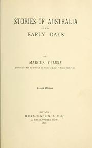 Cover of: Stories of Australia in the early days. by Marcus Andrew Hislop Clarke