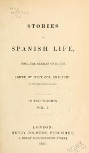 Cover of: Stories of Spanish life: from the German of Huber