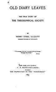 Cover of: Old Diary Leaves: The True Story of the Theosophical Society by Henry S. Olcott