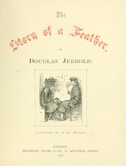 Cover of: The story of a feather. by Douglas William Jerrold