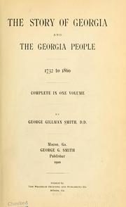 Cover of: The story of Georgia and the Georgia people, 1732 to 1860