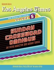 Cover of: Los Angeles Times Sunday Crossword Omnibus, Volume 5 (LA Times)