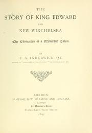 Cover of: The story of King Edward and New Winchelsea | F. A. Inderwick