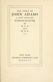 The story of John Adams by Brown, Mary Elizabeth