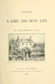 Story of a long and busy life by William Chambers