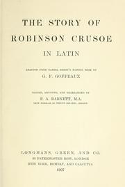 Cover of: The story of Robinson Crusoe in Latin by G. F. Goffeaux