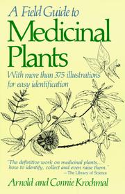 Cover of: A field guide to medicinal plants by Arnold Krochmal