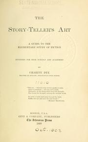 Cover of: The story-teller's art by Charity Dye, Charity Dye