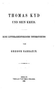 Cover of: Thomas Kyd und sein Kreis: Eine litterarhistorische Untersuchung