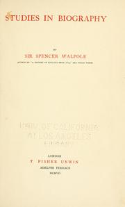 Cover of: Studies in biography by Sir Spencer Walpole, Sir Spencer Walpole