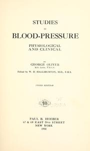 Cover of: Studies in blood-pressure, physiological and clinical