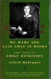 Cover of: My Wars Are Laid Away in Books by Alfred Habegger