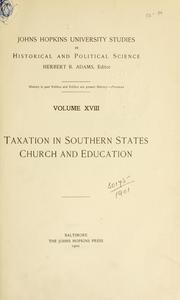 Cover of: Studies in state taxation with particular reference to the southern states, by graduates and students of the Johns Hopkins university.
