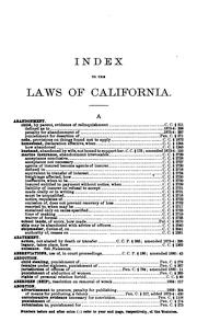 Cover of: Index to the Laws of California, 1850-1893: Including the Statutes, the State Edition of the ...