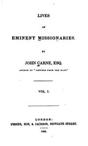 Lives of Eminent Missionaries by John Carne