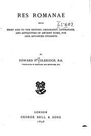 Cover of: Res Romanae: Being Brief Aids to the History, Geography, Literature, and Antiquities of Ancient ...