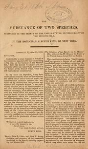 Cover of: substance of two speeches: delivered in the Senate of the United States, on the subject of the Missouri bill.