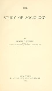 Cover of: The study of sociology by Herbert Spencer