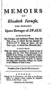 Cover of: Memoirs of Elizabeth Farnesio: The Present Queen Dowager of Spain