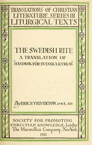 Cover of: The Swedish rite: a translation of "Handbok för svenska kyrkan,"