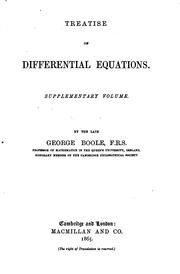 Cover of: A Treatise on Differential Equations: Supplementary Volume by George Boole, Isaac Todhunter