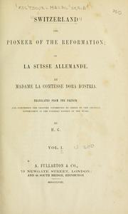 Cover of: Switzerland the pioneer of the Reformation, or, La Suisse allemande