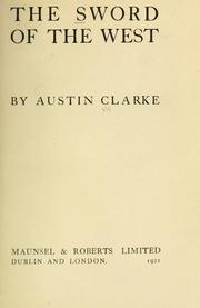 Cover of: The sword of the West. by Clarke, Austin