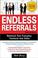 Cover of: Endless Referrals, Third Edition