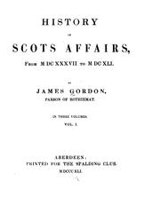Cover of: History of Scots Affairs, from M DC XXXVII to M DC XLI (1637-1641).