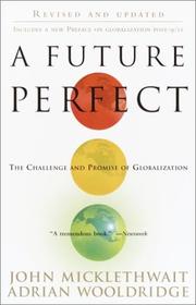 Cover of: A future perfect by John Micklethwait