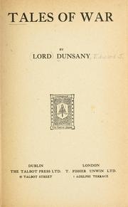 Cover of: Tales of war by Lord Dunsany