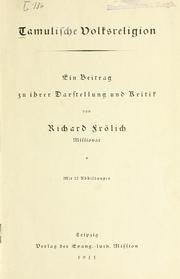 Cover of: Tamulische Volksreligion by Richard Frölich