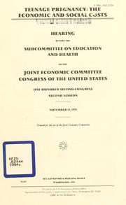 Cover of: Teenage pregnancy by United States. Congress. Joint Economic Committee.