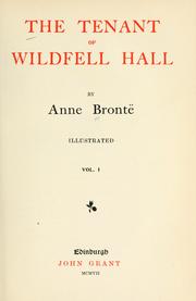 Cover of: The tenant of Wildfell hall by Anne Brontë